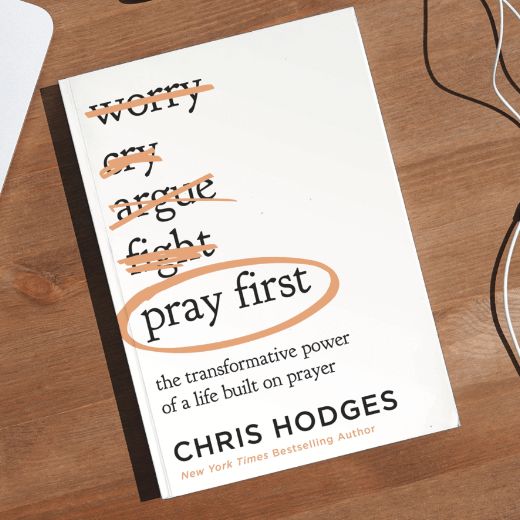 Pray First - Chris Hodges