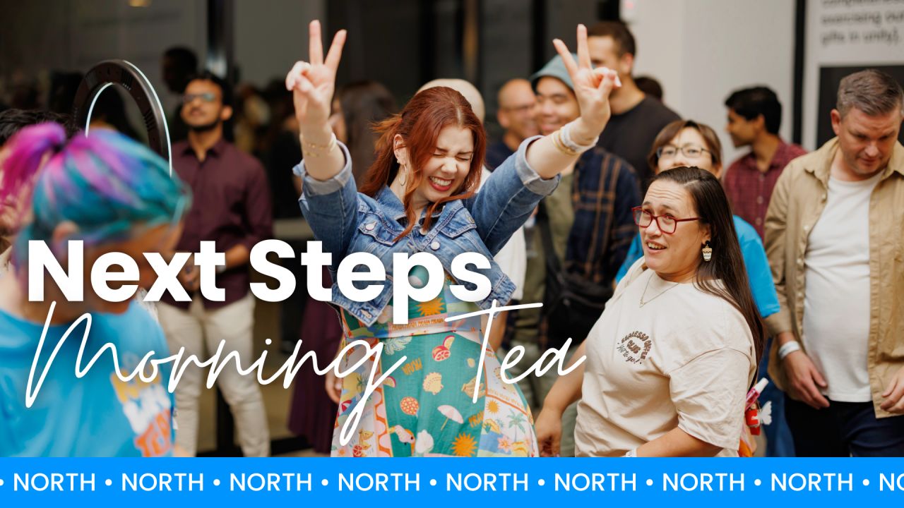 Next Steps Morning Tea