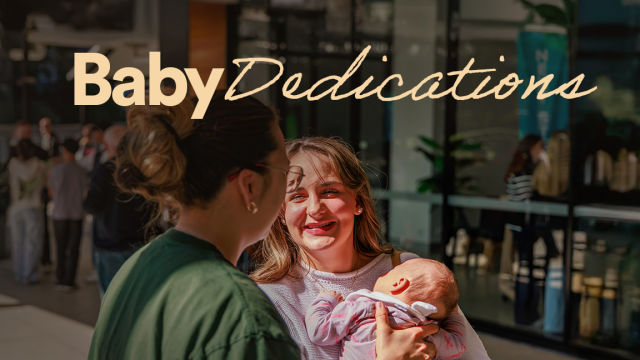 Baby Dedications