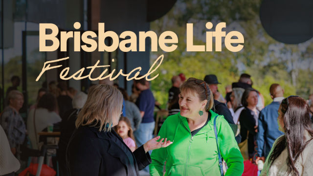 Brisbane Life Festival