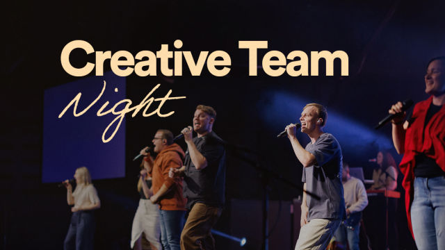 Creative Team Night