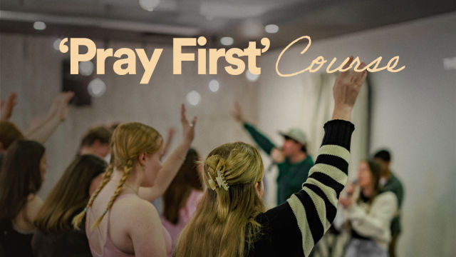 'Pray First' Course