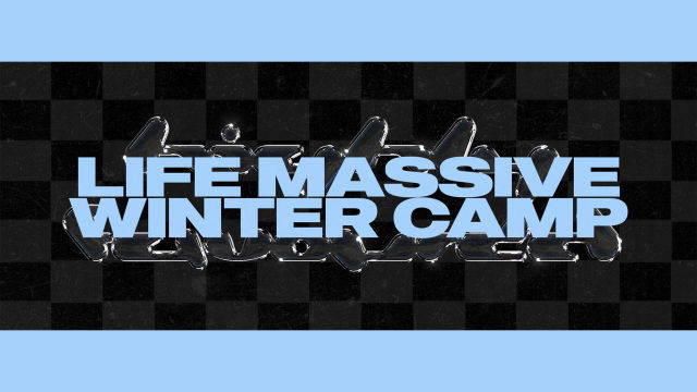 Life Massive Winter Camp